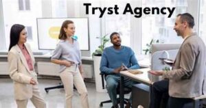 Tryst Agency Guide Everything You Must Know Today